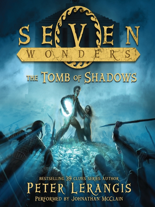Title details for The Tomb of Shadows by Peter Lerangis - Available